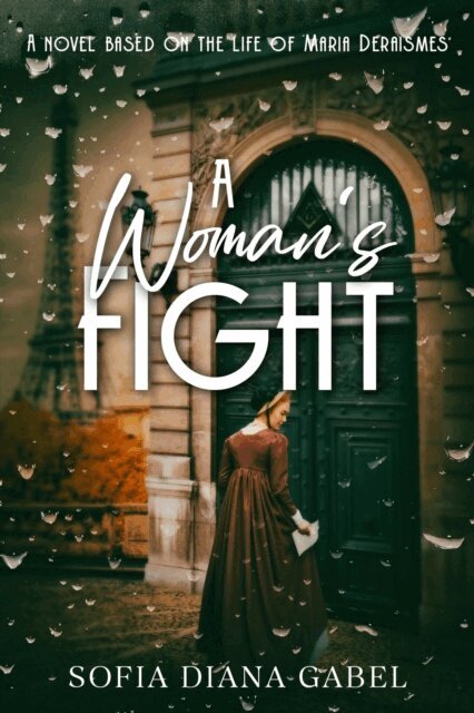 Sofia Diana Gabel - Woman's Fight, E-bok