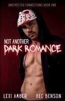 Amber, Bec Benson - Not Another Dark Romance, Häftad
