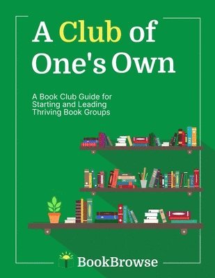 Bookbrowse - Club of One's Own, Häftad. Tillgänglighet: Lägg i varukorg