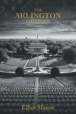 Elliot Mason - Arlington Orders, Häftad
