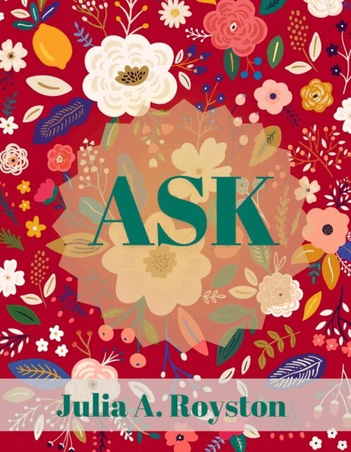 Julia A. Royston - ASK, E-bok