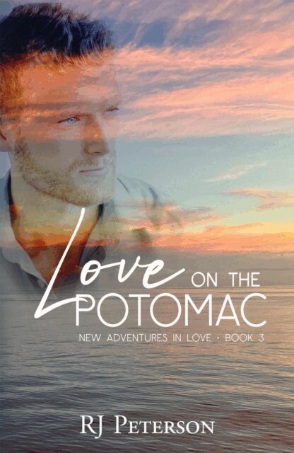 RJ Peterson - Love on the Potomac, E-bok