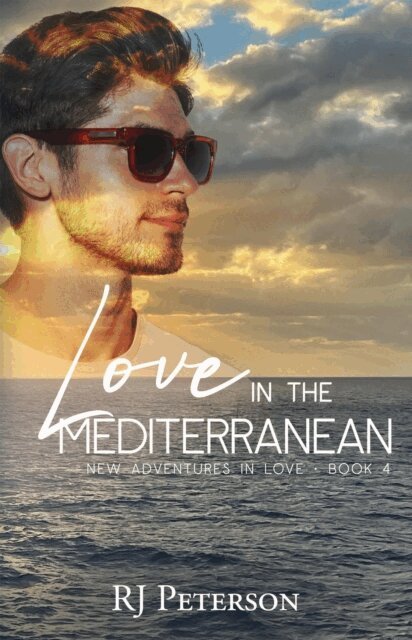 RJ Peterson - Love in the Mediterranean, E-bok