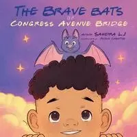 Sandra Lj - Brave Bats at Congress Avenue Bridge, Häftad. Tillgänglighet: Lägg i varukorg