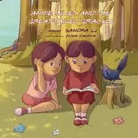 Sandra Lj - Annie, Juliet, and the Great-Tailed Grackle, Häftad. Tillgänglighet: Lägg i varukorg