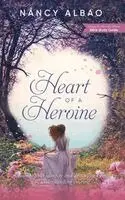 Nancy Albao - Heart of A Heroine, Inbunden. Tillgänglighet: Lägg i varukorg