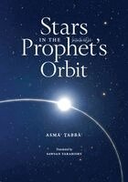 Asmāʾ Ṭabbāʿ - Stars in the Prophet's ﷺ Orbit, Häftad