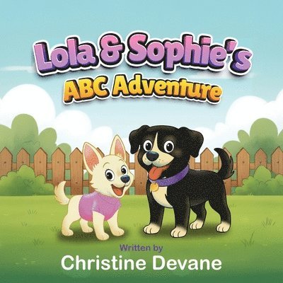 Christine Devane - Lola & Sophie's ABC Adventure, Häftad