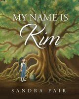 Sandra Fair - My Name Is Kim, Häftad