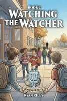 Ryan Riley - Watching the Watcher, Häftad