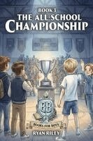 Ryan Riley - All-School Championship, Häftad
