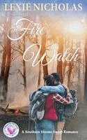 Lexie Nicholas - Fire Watch, Häftad. Tillgänglighet: Lägg i varukorg