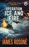 James Rosone - Operation Ice and Fire, Inbunden