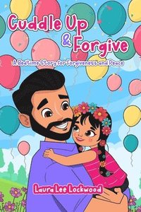Cuddle Up & Forgive