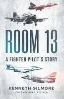 Kenneth Gilmore - Room 13, Häftad. Tillgänglighet: Lägg i varukorg