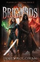 James McGowan - Brigands, Häftad. Tillgänglighet: Lägg i varukorg