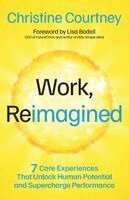 Christine Courtney - Work, Reimagined, Häftad