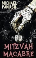 Michael Panush - Mitzvah Macabre, Häftad