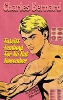 Charles R Bernard - Fascist Femboys for No Nut November, Häftad