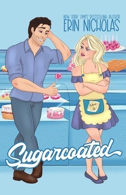Erin Nicholas - Sugarcoated, Häftad