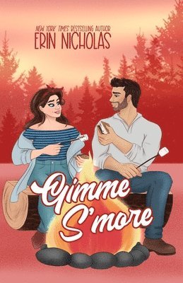 Erin Nicholas - Gimme S'more, Häftad