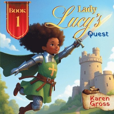 Karen Gross - Lady Lucy's Quest, Häftad