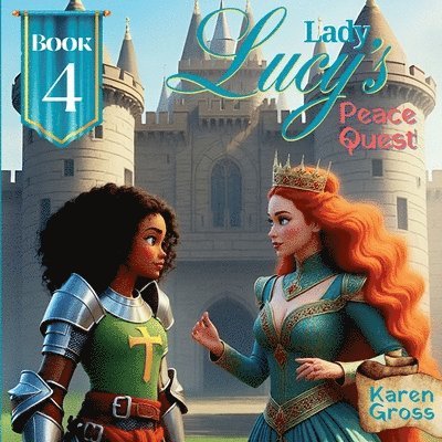 Karen Gross - Lady Lucy's Peace Quest, Häftad