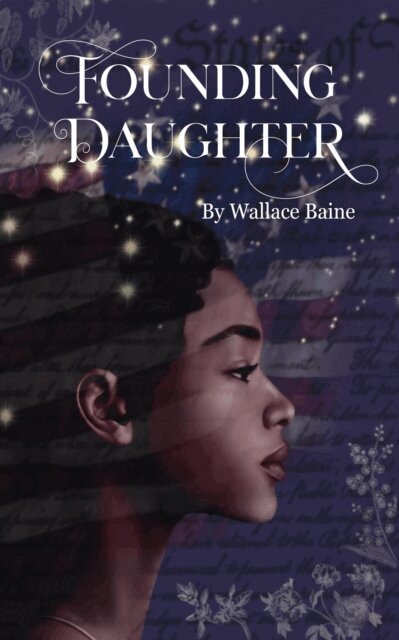 Wallace Baine - Founding Daughter, E-bok