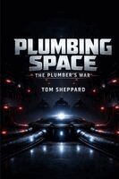 Thomas Sheppard Sr, Tom Sheppard - Plumber's War, Häftad. Tillgänglighet: Lägg i varukorg