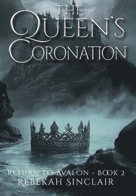 Rebekah Sinclair - Queen's Coronation, Inbunden
