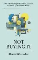 Hamid Ghanadan - Not Buying It, Inbunden. Tillgänglighet: Lägg i varukorg