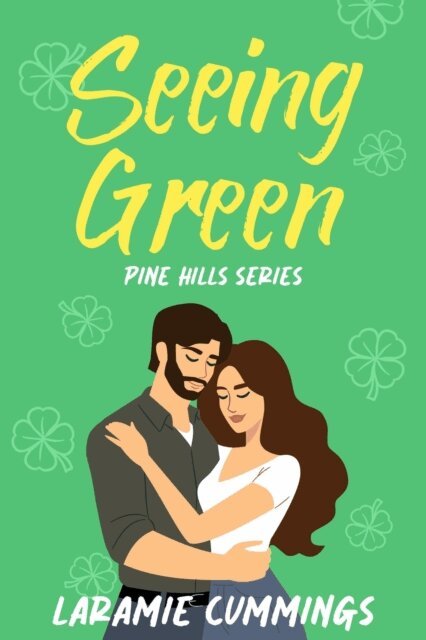 Laramie Cummings - Seeing Green, E-bok