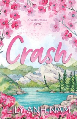 Lily Anh Nam - Crash, Häftad