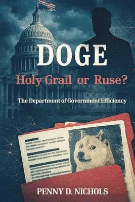 Penny D. Nichols - Doge: Holy Grail or Ruse?, Häftad. Tillgänglighet: Lägg i varukorg