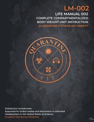 Tarry Bailey - Quarantine Fit/ Life Manual 002, Häftad
