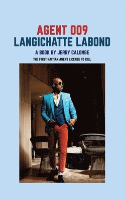 Jerry Calonge - Agent 009, Inbunden. Tillgänglighet: Lägg i varukorg