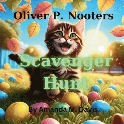 Amanda M Davis - Oliver P. Nooters Scavenger Hunt, Häftad