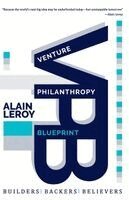 Alain Leroy - Venture Philanthropy Blueprint, Häftad