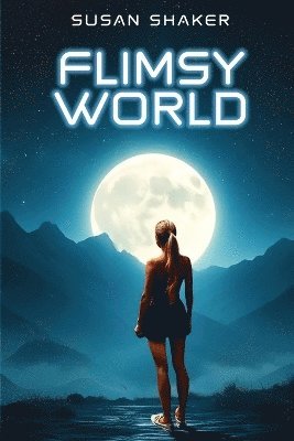 Susan Shaker - Flimsy World, Häftad