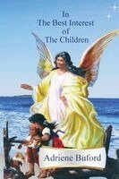 Adriene Buford - In The Best Interest of The Children, Häftad