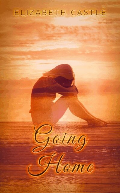 Elizabeth Castle - Going Home, E-bok