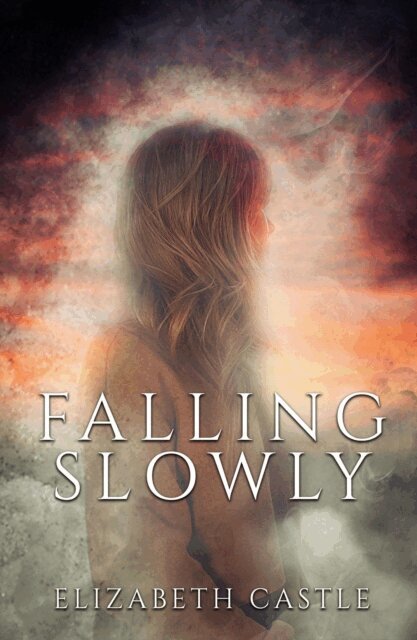 Elizabeth Castle - Falling Slowly, E-bok