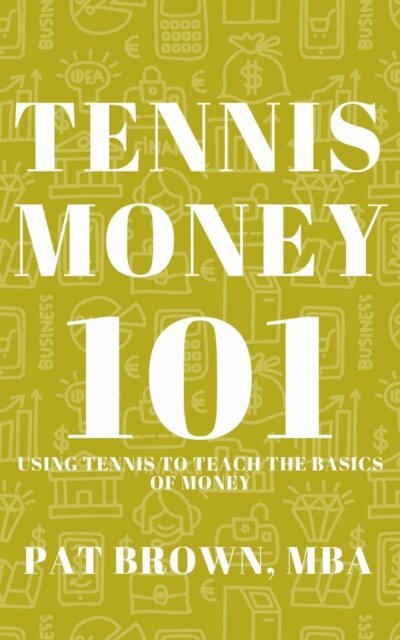 Pat Brown - TennisMoney101, E-bok