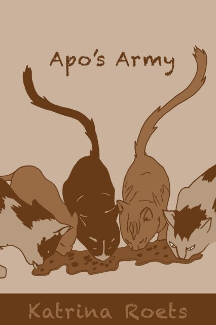 Katrina Roets - Apo's Army, E-bok
