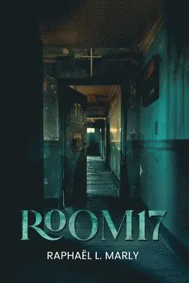 Raphaël L Raphaël L - Room 17, Häftad. Tillgänglighet: Lägg i varukorg