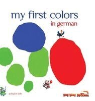 My First Colors in German