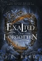 J E Reed - Exalted and the Forgotten, Inbunden. Tillgänglighet: Lägg i varukorg