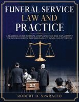 Robert D Sparacio - Funeral Service Law and Practice, Häftad