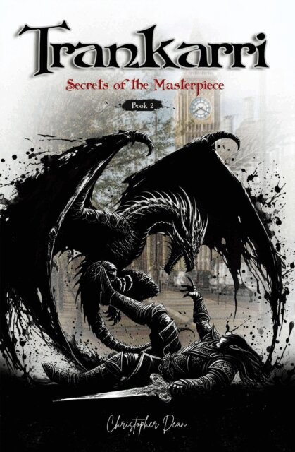 Christopher Dean - Trankarri - Secrets of the Masterpiece, E-bok