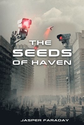Jasper Faraday - Seeds of Haven, Häftad